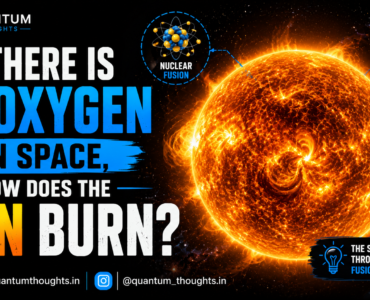 If there is no oxygen in space, how does the Sun burn?