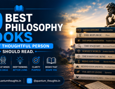 10 Best Philosophy Books Every Thoughtful Person Should Read