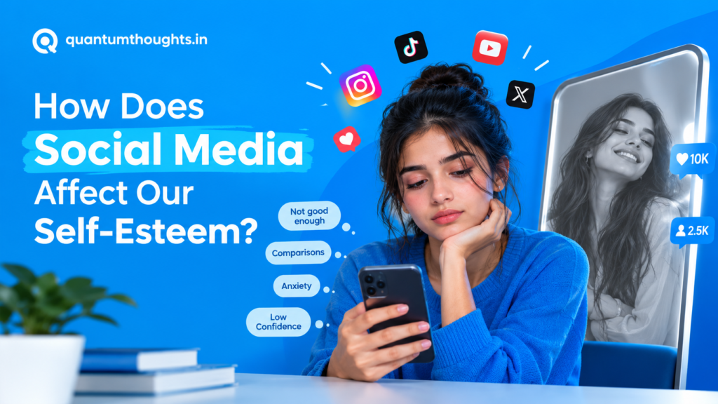 How does social media affect our self-esteem?
