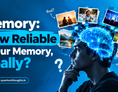 Memory: How reliable is our memory, really?