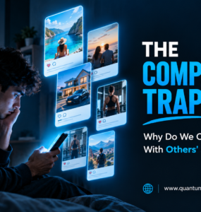 The Comparison Trap: Why do we compare our lives with others' on social media?