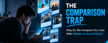 The Comparison Trap: Why do we compare our lives with others' on social media?