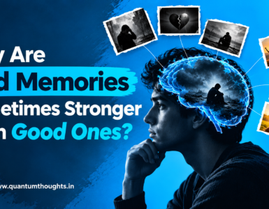 Why Are Bad Memories Sometimes Stronger Than Good Ones?