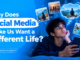 Why Does Social Media Make Us Want a Different Life?
