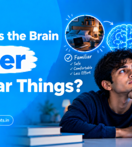Why Does the Brain Prefer Familiar Things?